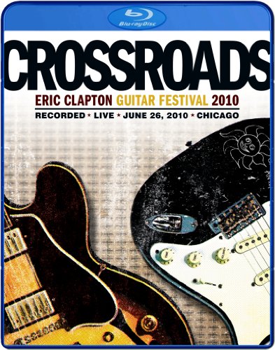 Diverse - 2010 Crossroads - Eric Clapton Guitar Festival 2010